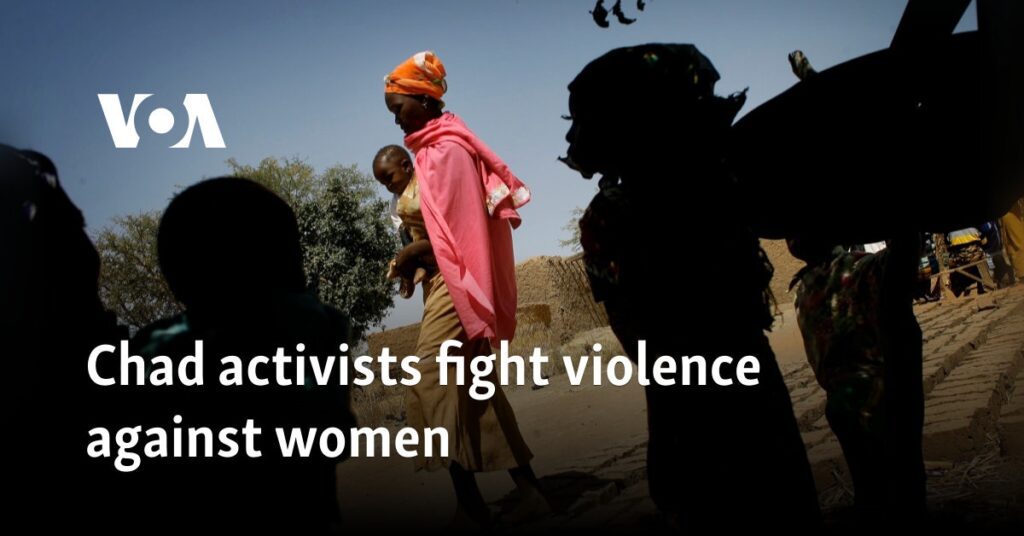 Chadian Activists Battle Against Violence Toward Women