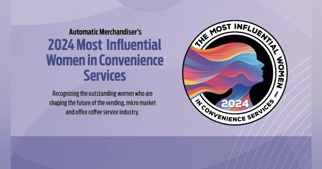 Celebrating The Trailblazers: 2024 Women Of Influence In Convenience Services