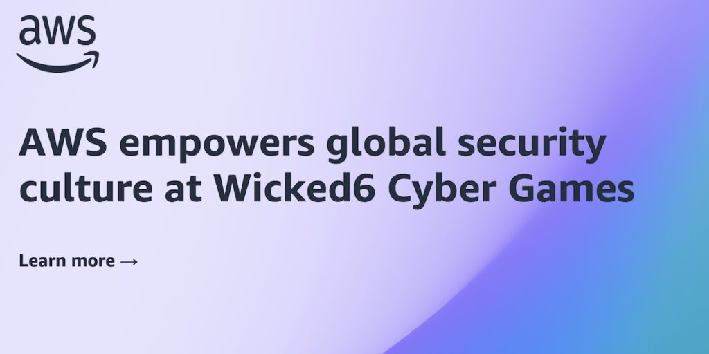Aws enhances global cybersecurity at wicked6 games