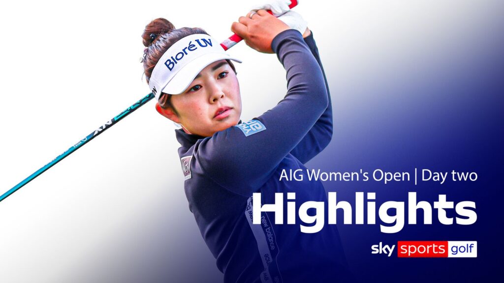 Aig women’s open day two recap on sky sports