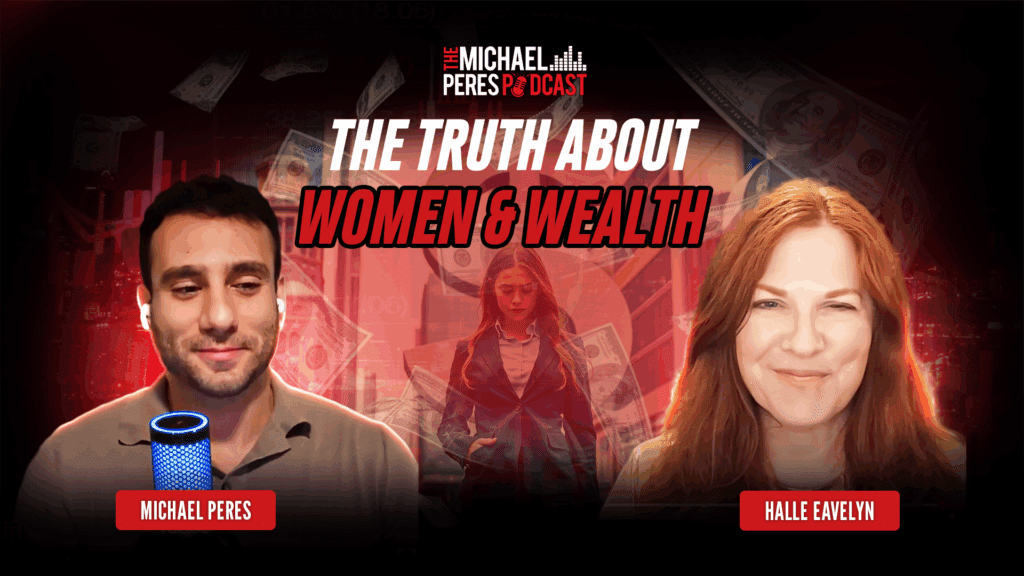 Exploring money mindsets: halle eavelyn on the michael peres podcast