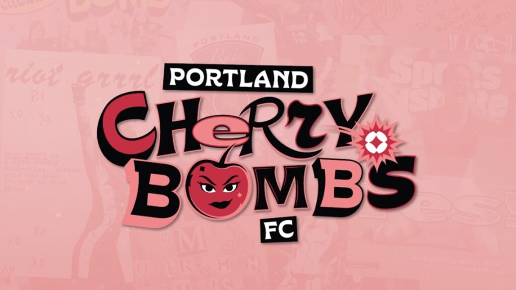 Riot grrrl revolution: cherry bombs fc ignites portland soccer in